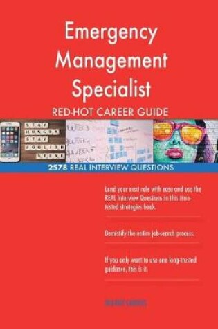 Cover of Emergency Management Specialist Red-Hot Career; 2578 Real Interview Questions