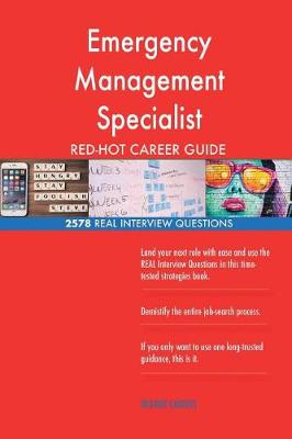 Book cover for Emergency Management Specialist Red-Hot Career; 2578 Real Interview Questions