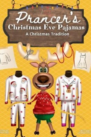 Cover of Prancer's Christmas Eve Pajamas