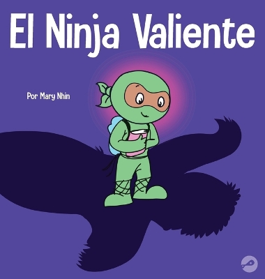 Book cover for El Ninja Valiente