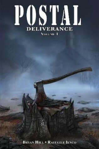 Cover of Postal: Deliverance Volume 1