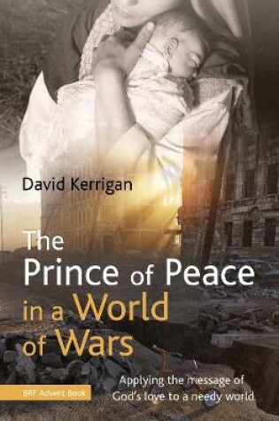 Cover of The Prince of Peace in a World of Wars