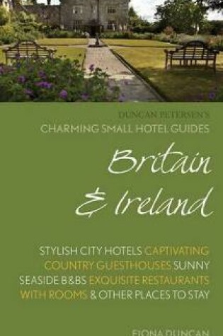 Cover of Charming Small Hotel Guide: Britain and Ireland 17th Edition