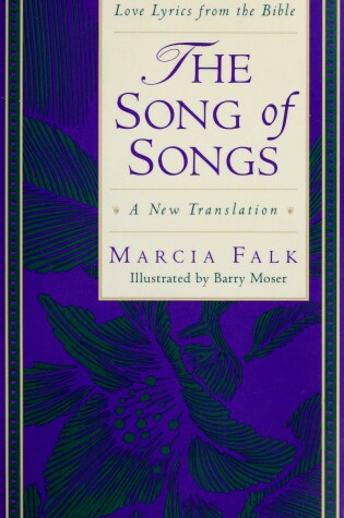 Cover of The Song of Songs : a New Translation
