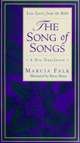 Book cover for The Song of Songs : a New Translation