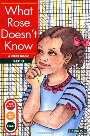 Cover of What Rose Doesn't Know