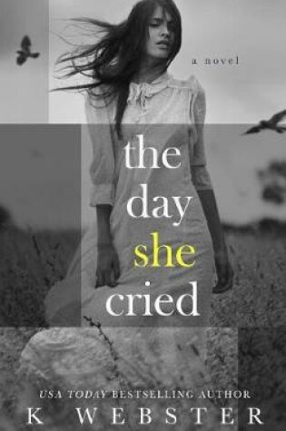 Cover of The Day She Cried