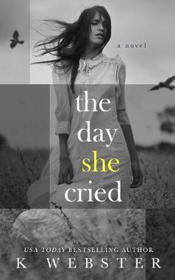 Cover of The Day She Cried