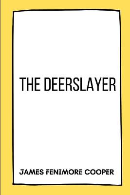 Book cover for The Deerslayer