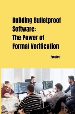 Cover of Building Bulletproof Software
