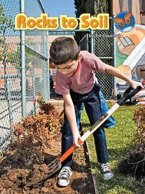 Book cover for Imagine It Leveled Readers for Science,  Approaching Level - Rocks to Soil (6-pack) - Grade 4