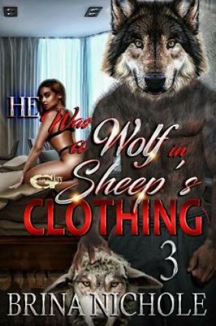 Cover of He Was a Wolf in Sheep's Clothing 3