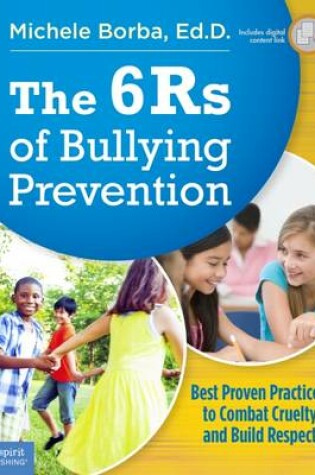 Cover of The 6rs of Bullying Prevention