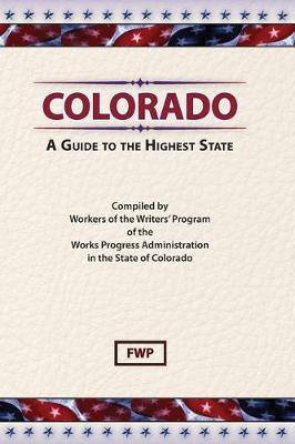 Book cover for Colorado : A Guide to the Highest State