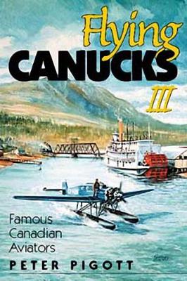 Book cover for Flying Canucks III