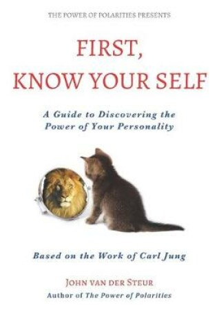 Cover of First, Know Your Self