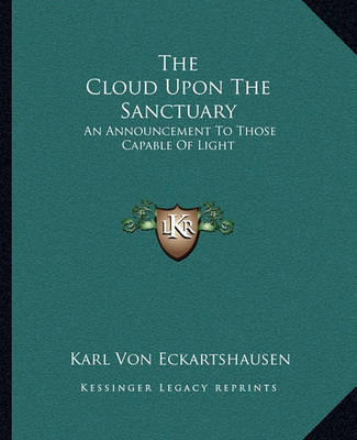 Book cover for The Cloud Upon the Sanctuary