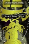 Book cover for Book 4. Roads Of Fate