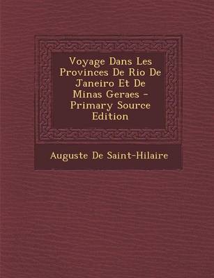 Book cover for Voyage Dans Les Provinces de Rio de Janeiro Et de Minas Geraes
