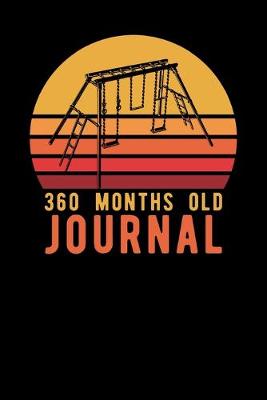 Book cover for 360 Months Old Journal
