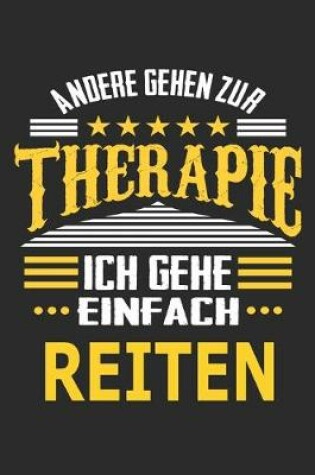 Cover of Andere gehen zur Therapie Ich gehe einfach Reiten