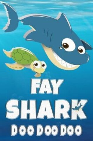 Cover of Fay Shark Doo Doo Doo