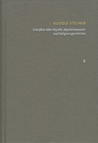 Cover of Rudolf Steiner, Schriften Uber Mystik, Mysterienwesen Und Religionsgeschichte