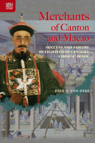 Cover of Merchants of Canton and Macao