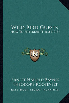 Book cover for Wild Bird Guests Wild Bird Guests