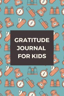 Cover of Gratitude Journal for Kids