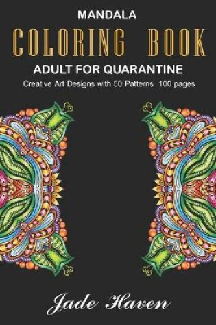 Cover of Mandala Coloring Book Adult for Quarantine