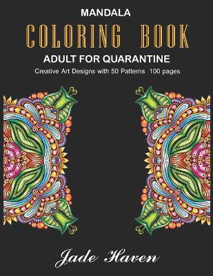 Book cover for Mandala Coloring Book Adult for Quarantine