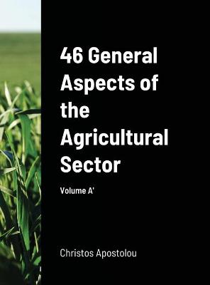 Book cover for 46 General Aspects of the Agricultural Sector