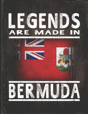 Book cover for Legends Are Made In Bermuda