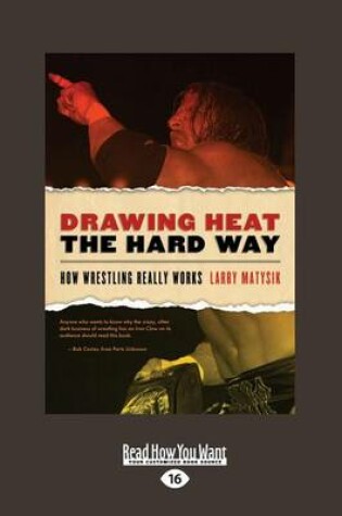 Cover of Drawing Heat the Hard Way