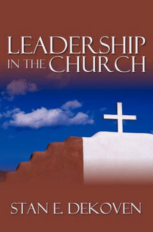 Cover of Leadership in the Church