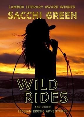 Book cover for Wild Rides and Other Lesbian Erotic Adventures