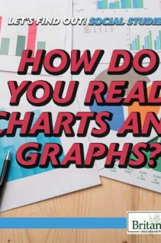 Cover of How Do You Read Charts and Graphs?