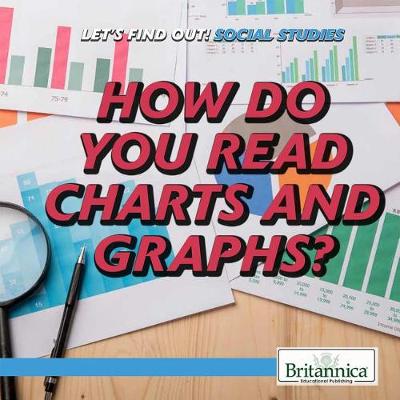 Cover of How Do You Read Charts and Graphs?