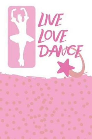 Cover of Live Love Dance