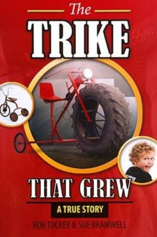 Cover of The Trike That Grew