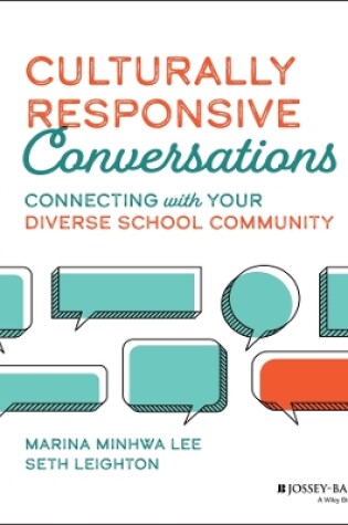 Cover of Culturally Responsive Conversations: Connecting with Your Diverse School Community