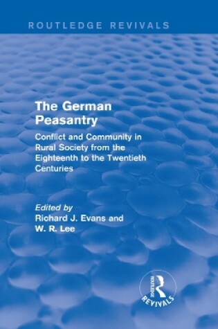 Cover of The German Peasantry (Routledge Revivals)