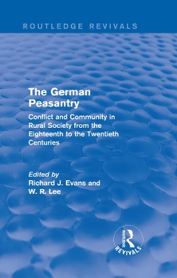 Cover of The German Peasantry (Routledge Revivals)