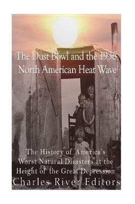 Book cover for The Dust Bowl and the 1936 North American Heat Wave