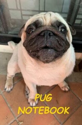 Cover of Pug Notebook