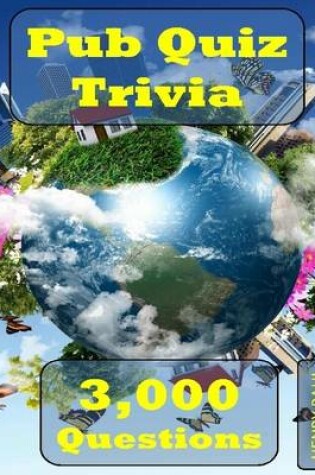 Cover of Pub Quiz Trivia (3,000 Questions)
