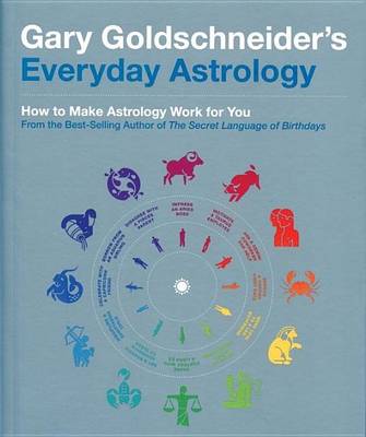 Book cover for Gary Goldschneider's Everyday Astrology