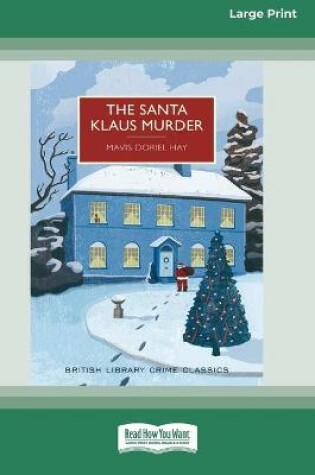 Cover of The Santa Klaus Murder (16pt Large Print Edition)