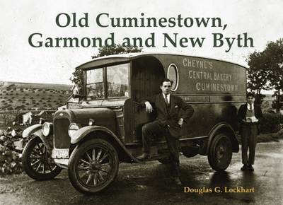 Book cover for Old Cuminestown, Garmond and New Byth